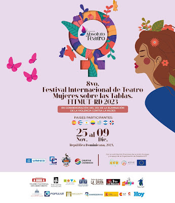 GRAN ADELANTO DEL TEATRO DOMINICANO CON EL FESTIVAL INTERNACIONAL DE TEATRO DE MUJERES SOBRE LAS TABLAS 2023.